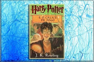 HARRY POTTER E O CÁLICE DE FOGO